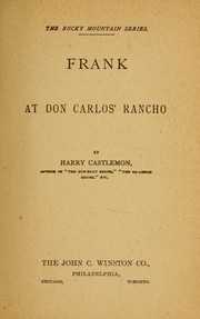 Cover of: Frank at Don Carlos' rancho.