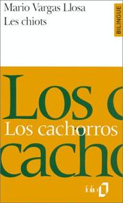 Cover of: Les chiots by Mario Vargas Llosa, Albert Bensoussan