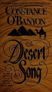 Cover of: Desert Song (Harper Monogram) by Constance O'Banyon
