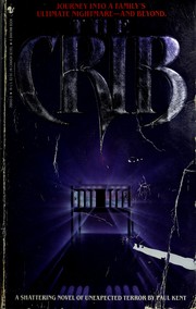 Cover of: Crib,the by Paul Kent