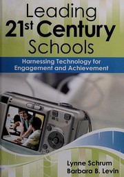Cover of: Leading 21st-century schools by Lynne Schrum