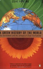 Cover of: A Green History of the World by Clive Ponting, Clive Ponting