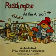 Cover of: Paddington at the Airport (Activity Board Books)
