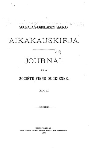 Suomalais-ugrilaisen seuran aikakauskirja: Journal de la Société finno-ougrienne by Suomalais-Ugrilaisen Seura