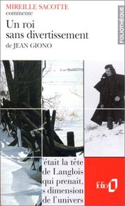 Cover of: Un roi sans divertissement de Jean Giono by Mireille Sacotte