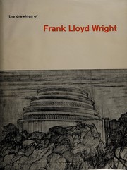Cover of: The drawings of Frank Lloyd Wright by Frank Lloyd Wright