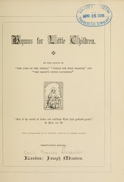 Hymns for little children by Cecil Frances Alexander