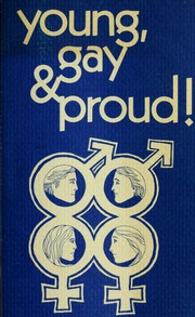 Cover of: Young, gay & proud!