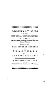 Cover of: Observations on the Nature and Consequences of Those Injuries to which the Head is Liable from ...