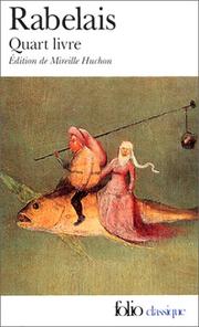 Cover of: Quart livre by François Rabelais, Mireille Huchon