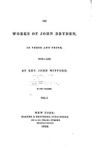 Cover of: The works of John Dryden: in verse and prose