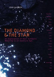 Cover of: The diamond and the star: an exploration of their symbolic meaning in an insecure age