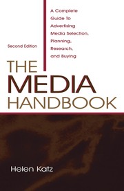 Cover of: The media handbook by Helen E. Katz