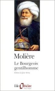 Cover of: Le Bourgeois gentilhomme by Molière, Jean Serroy