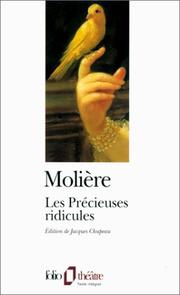 Cover of: Les Précieuses ridicules by Molière, Jacques Chupeau