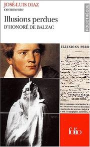 Cover of: Les illusions perdues de Balzac