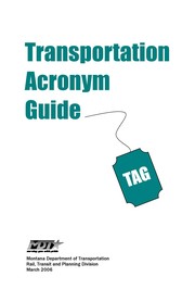 Cover of: Transportation acronym guide by Montana. Rail, Transit and Planning Division