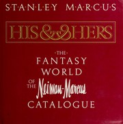Cover of: His and hers by Stanley Marcus