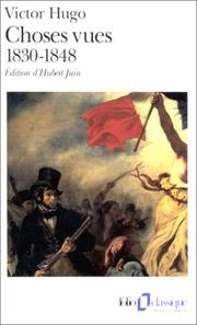Cover of: Choses vues by Victor Hugo, Hubert Juin
