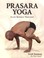 Cover of: Prasara yoga