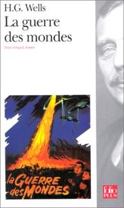 Cover of: La guerre des mondes by H. G. Wells, Jean-François Dubois