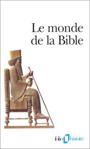 Cover of: Le Monde de la Bible