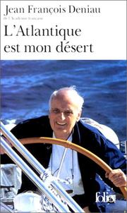 Cover of: L'Atlantique est mon désert