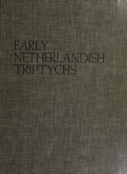 Cover of: Early Netherlandish triptychs by Shirley Neilsen Blum