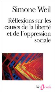 Cover of: Réflexions sur les causes de la liberté et de l’oppression sociale