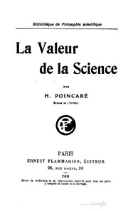 La valeur de la science by Henri Poincaré