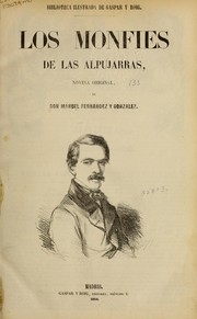 Cover of: Los Monfies de la Alpujarras: novela original