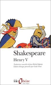 Cover of: La Vie du roi Henri V by William Shakespeare, Gisèle Venet
