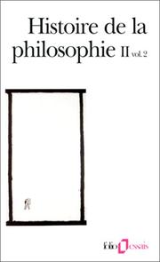 Cover of: Histoire de la philosophie, tome 2, volume 2 by Brice Parain, Yvon Belaval