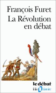 Cover of: La Révolution en débat by François Furet