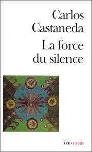 Cover of: La force du silence