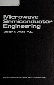 Cover of: Microwave semiconductor engineering