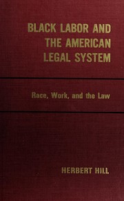 Cover of: Black labor and the American legal system