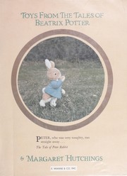 Toys from the tales of Beatrix Potter by Margaret Hutchings