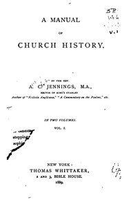 Cover of: A Manual of Church History: Vol. 1