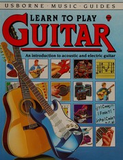 Learn to Play Guitar (Usborne Music Guides) by Louisa Somerville