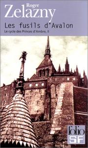 Cover of: Les Fusils d'Avalon by Roger Zelazny