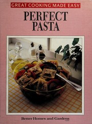 Cover of: Perfect pasta. by 