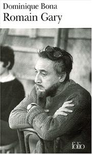 Cover of: Romain Gary by Dominique Bona