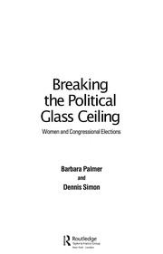 Cover of: Breaking the political glass ceiling: women and congressional elections