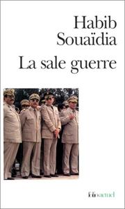 Cover of: La Sale Guerre by Habib Souaidia