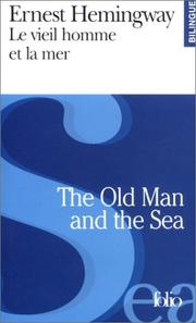 Cover of: Le Vieil homme et la Mer by Ernest Hemingway, Jean Dutourd
