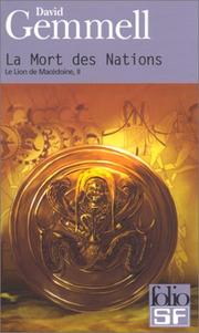 Cover of: Le Lion de Macédoine, tome 2 : La Mort des Nations
