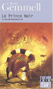 Cover of: Le Lion de Macédoine, tome 3 : Le Prince noir