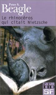 Cover of: Le rhinocéros qui citait Nietzsche