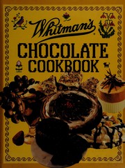 Cover of: Whitman's chocolate cookbook
